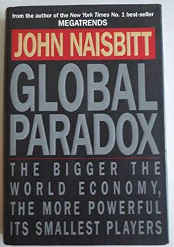 portada Global Paradox * the Bigger the World Economy, the More Powerful its Smallest Players (en Inglés)
