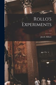 portada Rollo's Experiments; c.1 (en Inglés)