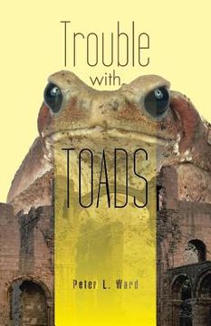 portada Trouble with Toads (en Inglés)