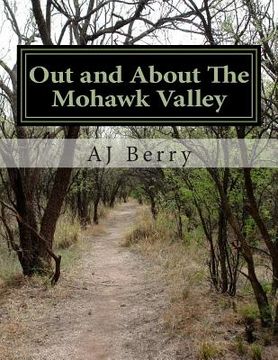 portada Out and About The Mohawk Valley (en Inglés)