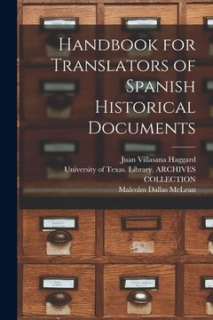 portada Handbook for Translators of Spanish Historical Documents (en Inglés)