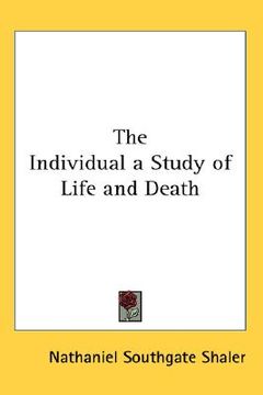 portada the individual: a study of life and death (en Inglés)