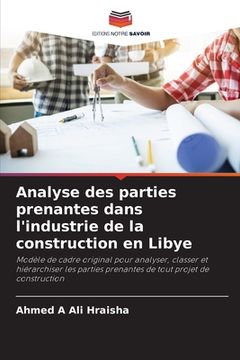 portada Analyse des parties prenantes dans l'industrie de la construction en Libye (en Francés)
