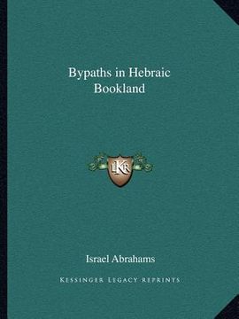 portada bypaths in hebraic bookland (en Inglés)