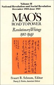 portada Mao's Road to Power: Revolutionary Writings, 1912-49: V. 2: National Revolution and Social Revolution, Dec.1920-June 1927: Revolutionary Writings, 191 (en Inglés)