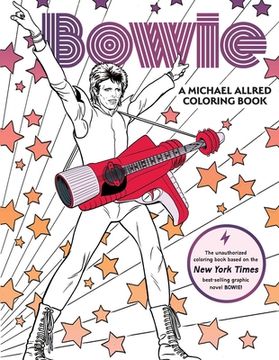 portada Bowie: A Michael Allred Coloring Book: The Unauthorized Coloring Book Based on the new York Times-Bestselling Graphic Novel Bowie!
