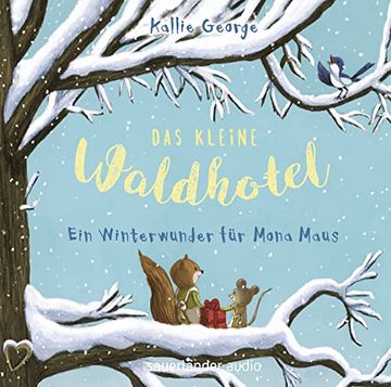 portada Das Kleine Waldhotel? Ein Winterwunder für Mona Maus (in German)