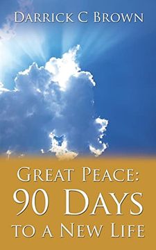 portada Great Peace: 90 Days to a new Life (en Inglés)