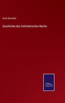 portada Geschichte des Ostfränkischen Reichs 