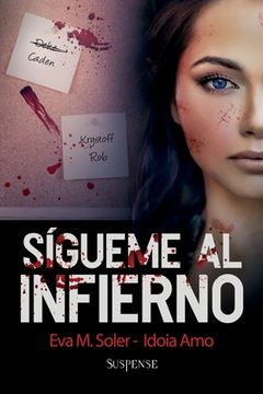portada Sígueme al infierno (in Spanish)