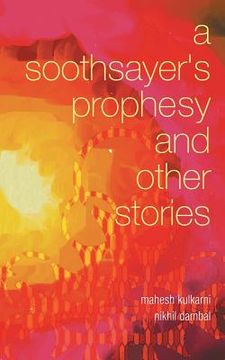portada A Soothsayer's Prophesy and Other Stories (in English)