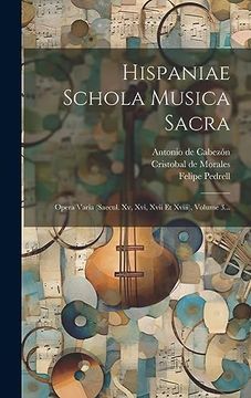 portada Hispaniae Schola Musica Sacra: Opera Varia