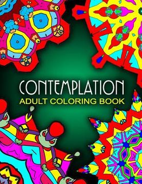 portada CONTEMPLATION ADULT COLORING BOOKS - Vol.7: adult coloring books best sellers stress relief (en Inglés)