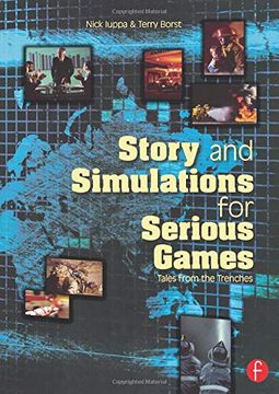 portada Story and Simulations for Serious Games: Tales From the Trenches (en Inglés)