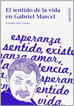portada Sentido de la Vida en Gabriel Marcel (in Spanish)