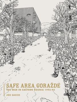 portada Safe Area Gorazde: The war in Eastern Bosnia 1992-1995 