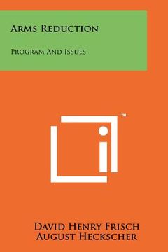 portada arms reduction: program and issues (en Inglés)