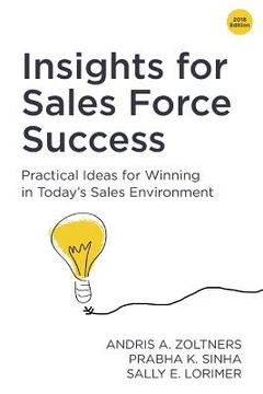 portada Insights for Sales Force Success: Practical Ideas for Winning in Today's Sales Environment (en Inglés)