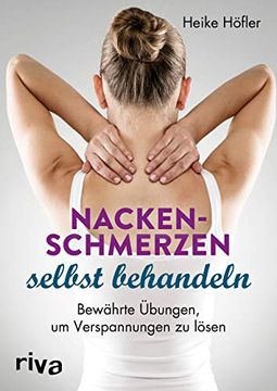 portada Nackenschmerzen Selbst Behandeln: Bewährte Übungen, um Verspannungen zu Lösen (in German)