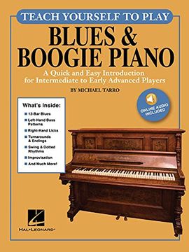 portada Teach Yourself to Play Blues & Boogie Piano: A Quick and Easy Introduction for Intermediate to Early Advanced Players (en Inglés)