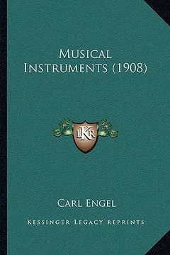 portada musical instruments (1908) (en Inglés)