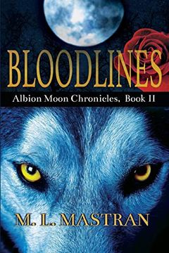 portada Bloodlines: Albion Moon Chronicles Book 2 (en Inglés)