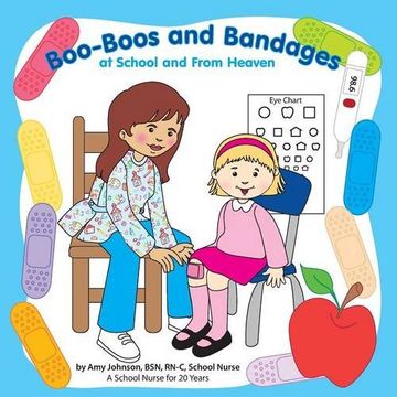 portada Boo-Boos and Bandages at School and From Heaven