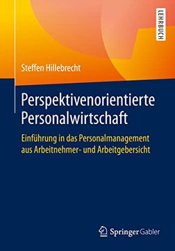 portada Perspektivenorientierte Personalwirtschaft: Einführung in das Personalmanagement aus Arbeitnehmer- und Arbeitgebersicht (en Alemán)