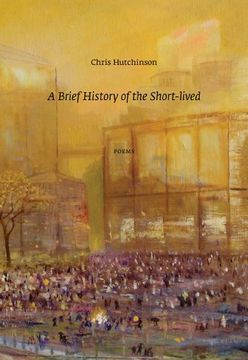 portada A Brief History of the Short-Lived (en Inglés)