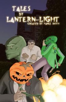 portada Tales By Lantern-Light: Stories from the Jack Lantern Universe (en Inglés)