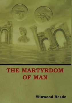 portada The Martyrdom of man (en Inglés)