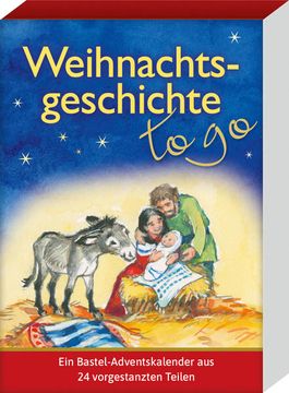portada Weihnachtsgeschichte - to go: Ein Bastel-Adventskalender aus 24 Vorgestanzten Teilen (Adventskalender für Erwachsene: Zum Täglich Basteln) (en Alemán)