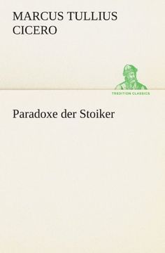 portada Paradoxe der Stoiker Tredition Classics (en Alemán)