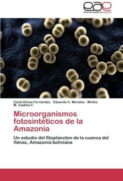 portada Microorganismos fotosintéticos de la Amazonía: Un estudio del fitoplancton de la cuenca del Iténez, Amazonía boliviana