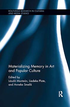 portada Materializing Memory in art and Popular Culture (Routledge Research in Cultural and Media Studies) (in English)