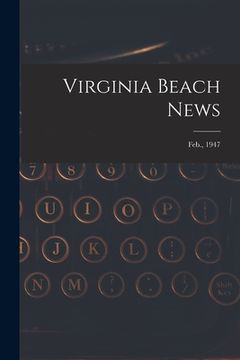 portada Virginia Beach News; Feb., 1947 (en Inglés)