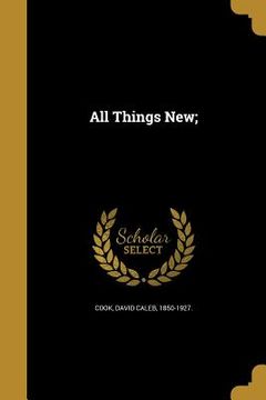 portada All Things New; (in English)