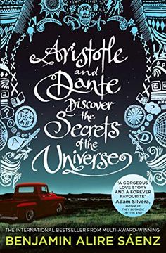 portada Aristotle and Dante Discover the Secrets of the Universe: The Multi-Award-Winning International Bestseller (in English)