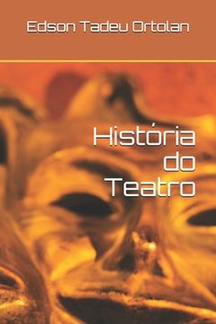 portada História do Teatro (in Portuguese)