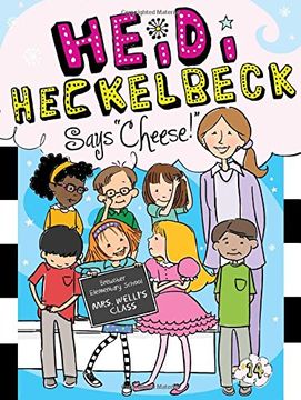 portada Heidi Heckelbeck Says "Cheese! "C (en Inglés)