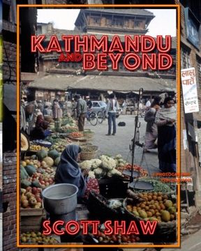 portada Kathmandu and Beyond: A Photographic Exploration