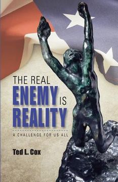 portada The Real Enemy is Reality: A Challenge for Us All (en Inglés)