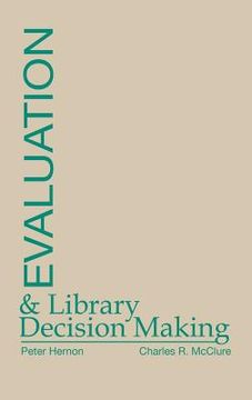 portada evaluation and library decision making (en Inglés)