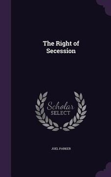 portada The Right of Secession (en Inglés)