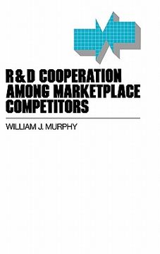portada r&d cooperation among marketplace competitors (en Inglés)