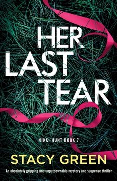 portada Her Last Tear: An absolutely gripping and unputdownable mystery and suspense thriller