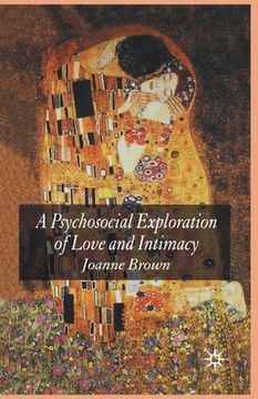 portada A Psychosocial Exploration of Love and Intimacy (en Inglés)