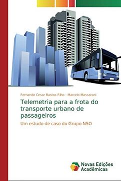 portada Telemetria Para a Frota do Transporte Urbano de Passageiros: Um Estudo de Caso do Grupo nso (en Portugués)