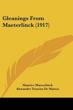portada gleanings from maeterlinck (1917) (in English)