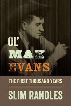portada Ol' Max Evans: The First Thousand Years (in English)
